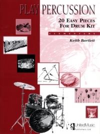 Play Percussion 20 Easy Pieces Drum Kit Bartlett Sheet Music Songbook