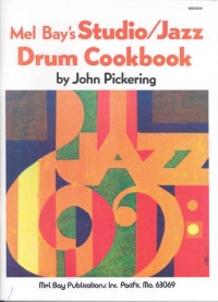 Studio Jazz Drum Cookbook Pickering Sheet Music Songbook