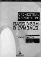 Orchestral Rep For Bass Drum And Cymbals Sheet Music Songbook