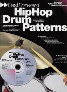 Fast Forward Hip Hop Drum Patterns + Cd Sheet Music Songbook