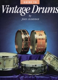 Guide To Vintage Drums Aldridge Sheet Music Songbook