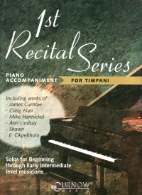 1st Recital Series Timpani Piano Accomp Sheet Music Songbook