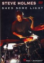 Steve Holmes Shed Some Light Dvd Sheet Music Songbook