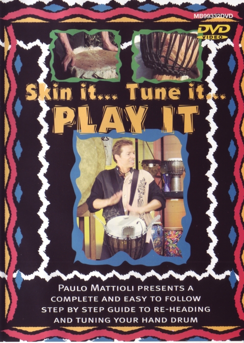Skin It Tune It Play It Mattioli Drums Dvd Sheet Music Songbook