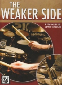 Weaker Side Famularo/chamberland Drums Sheet Music Songbook