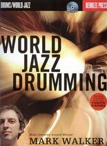 World Jazz Drumming Walker Book & Cd Sheet Music Songbook