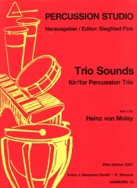 Moisy Trio Sounds Percussion Trio Performance Sc Sheet Music Songbook