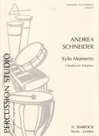 Schneider Xylo Moments 5 Studies For Xylophone Sheet Music Songbook