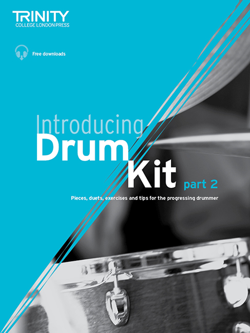 Trinity Introducing Drum Kit Part 2 Sheet Music Songbook