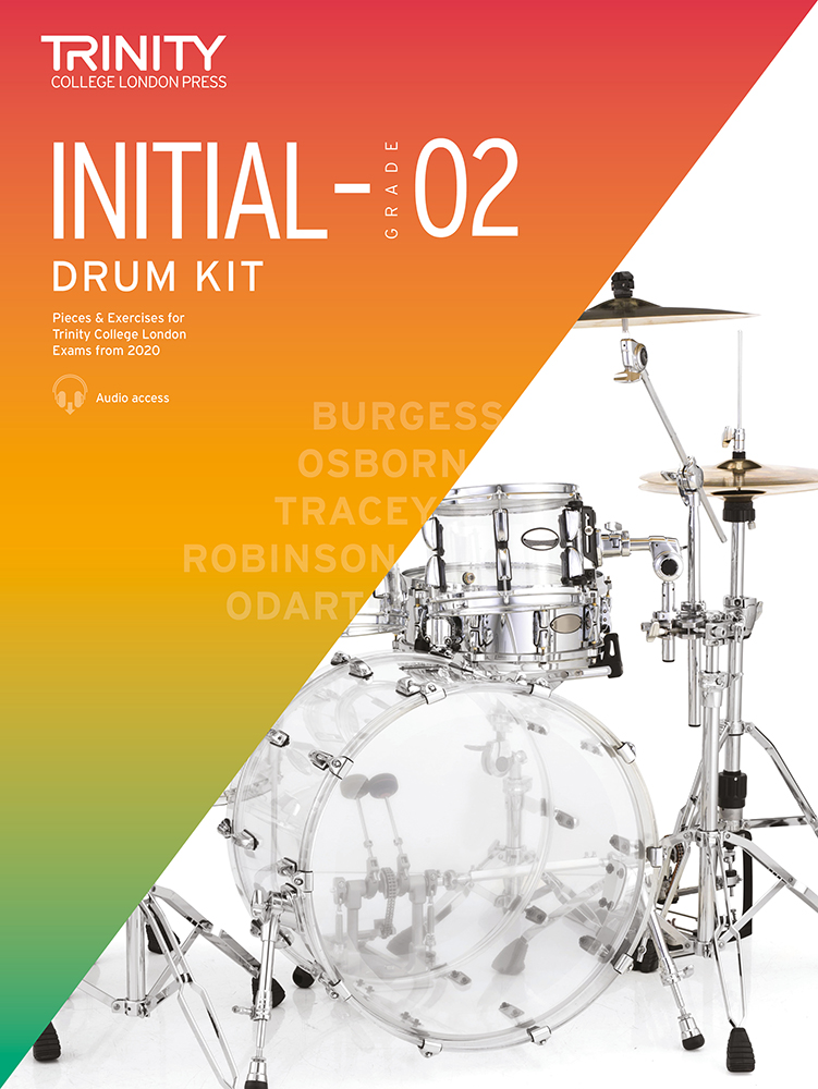 Trinity Drum Kit From 2020 Initial-grade 2 Sheet Music Songbook