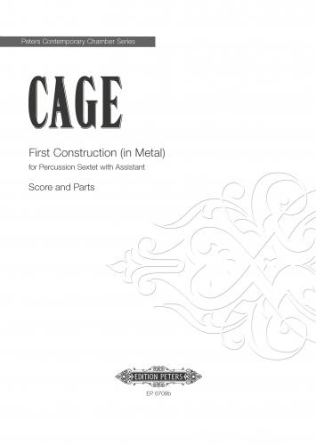 Cage First Construction In Metal Score & Parts Sheet Music Songbook