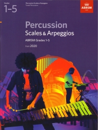 Percussion Scales & Arpeggios 2020 Grades 1-5 Abrs Sheet Music Songbook