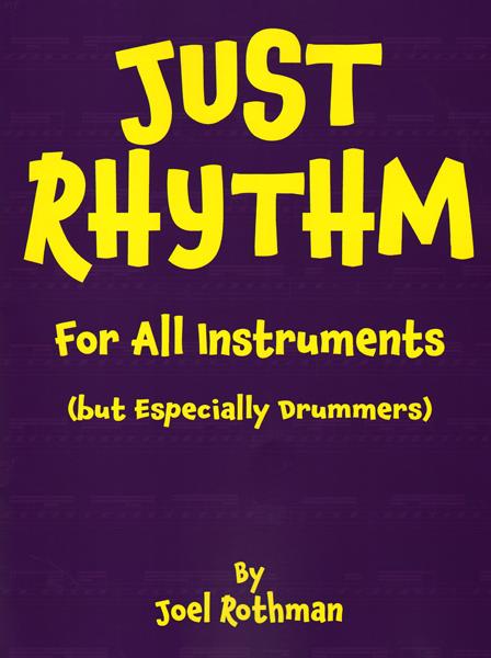 Rothman Just Rhythm For All Instruments Sheet Music Songbook