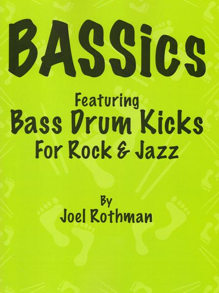 Rothman Bassics Drum Kit Sheet Music Songbook