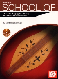 School Of Dulcimer Singing & Backup Macneil + Cd Sheet Music Songbook