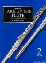 Take Up The Flute Lyons Book 2 Sheet Music Songbook