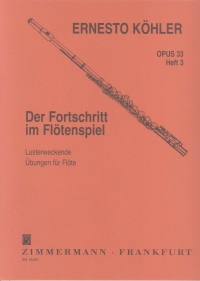 Kohler Flutists Progress Part 3 Op33 Flute Sheet Music Songbook