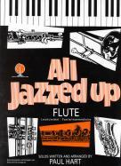 All Jazzed Up Flute Hart Sheet Music Songbook
