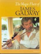 Galway Magic Flute Of Sheet Music Songbook