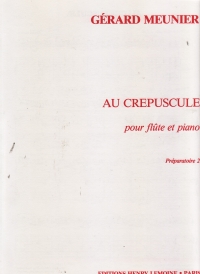 Meunier Au Crepuscule Flute & Piano Sheet Music Songbook