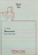 Faure Berceuse (dolly Suite) Flute Trio Sheet Music Songbook