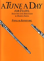 Tune A Day Flute Popular Repertoire Sheet Music Songbook