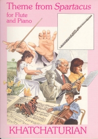 Khachaturian Theme From Spartacus Flute & Piano Sheet Music Songbook