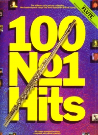 100 No 1 Hits Flute Sheet Music Songbook
