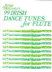 99 Irish Dance Tunes For Flute Mcginty Sheet Music Songbook