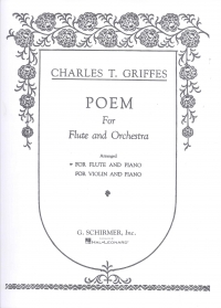 Griffes Poem Flute & Piano Sheet Music Songbook