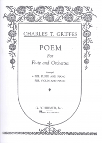 Griffes Poem Flute & Piano Sheet Music Songbook