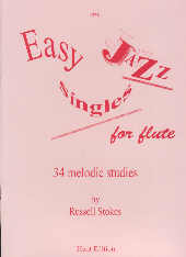 Stokes Easy Jazz Singles 34 Melodic Studies Flute Sheet Music Songbook