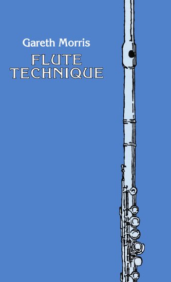 Flute Technique Morris Sheet Music Songbook