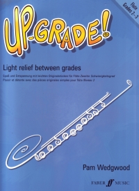 Up Grade Flute Grades 2-3 Wedgwood Sheet Music Songbook