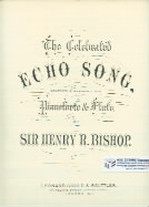 Bishop Echo Song Flute Piano & Voice Sheet Music Songbook