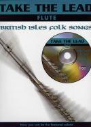 Take The Lead British Isles Folk Songs Flute Sheet Music Songbook