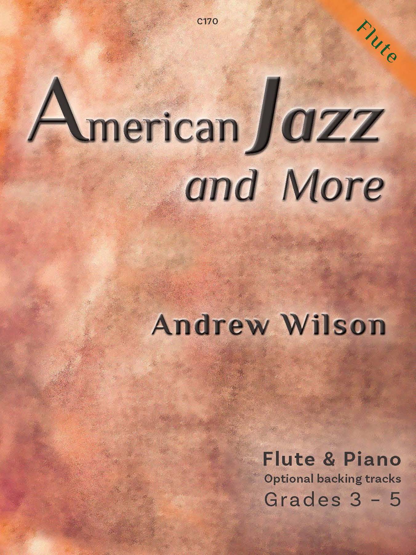 American Jazz & More Wilson Flute & Piano Sheet Music Songbook