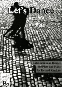 Lets Dance (5 Latin Amer Dances) Kershaw Flute/pf Sheet Music Songbook