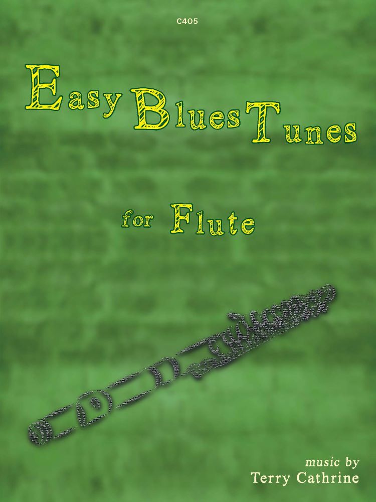 Easy Blues Tunes Cathrine Solo Flute Sheet Music Songbook