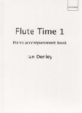 Flute Time 1 Denley Piano Accomps Sheet Music Songbook