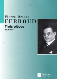 Ferroud 3 Pieces Flute Solo Sheet Music Songbook