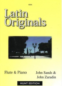 Latin Originals Sands/zaradin Flute & Piano Sheet Music Songbook