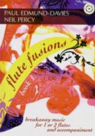 Flute Fusions Book 1 Edmund-davies/percy Bk & Cd Sheet Music Songbook