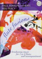 Flute Fusions Book 3 Edmund-davies/percy Bk & Cd Sheet Music Songbook