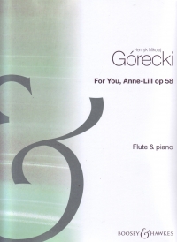 Gorecki For You Anne-lill Flute & Piano Sheet Music Songbook