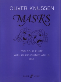 Knussen Masks For Solo Flute Sheet Music Songbook