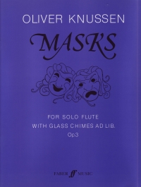 Knussen Masks For Solo Flute Sheet Music Songbook