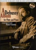 Debussy Album Cesarini Flute And Piano Sheet Music Songbook