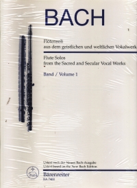 Bach Flute Solos From The Sacred & Secular Works 1 Sheet Music Songbook