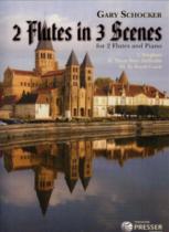Schocker 2 Flutes In 3 Scenes 2 Flutes & Piano Sheet Music Songbook